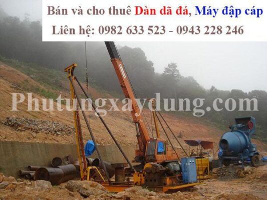 Dàn giã đá là gì? Máy khoan va đập dây cáp là gì?